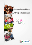 L`offre pédagogique Lire au Havre 2015 / 2016