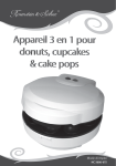 Appareil 3 en 1 pour donuts, cupcakes & cake pops Appareil