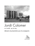 Jordi Colomer - Jeu de Paume
