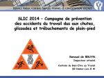 SLIC 2014 – Campagne de prévention des accidents du travail dus