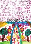 raconte-moi raconte-moi