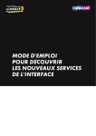 mode d`emploi pour découvrir les nouveaux services de l`interface