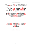 Cyberman, Essai de téléconnectique