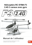 Manuel de l´utilisateur Hélicoptère RC SYMA F3