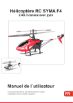 Manuel de l´utilisateur Hélicoptère RC SYMA F4