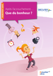 Que du bonheur ?