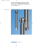 Vis de verrouillage dynamique DLS. Combinée à