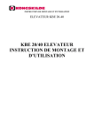 KBE 20/40 ELEVATEUR INSTRUCTION DE MONTAGE ET D