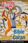 Bible et Coran - Le Monde de la Bible