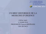 UN BREF HISTORIQUE DE LA MEDECINE D`URGENCE