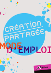 Le mode d`emploi des créations partagées