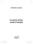 Christian Lassure La pierre sèche, mode d`emploi