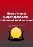 Mode d`emploi support.ipeos.com : création et suivi de ticket Mode d