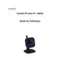 Caméra IP sans fil / câblée Guide de l`utilisateur