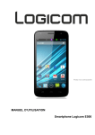 MANUEL D`UTILISATION Smartphone Logicom E500