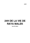 24h de la vie de raya malek - Festival international du film d`Amiens