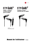 ETY•Kids Series Safe-Listening Headset + Earphones for Kids User