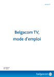 Belgacom TV, mode d`emploi
