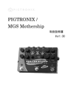 PIGTRONIX / MGS Mothership