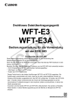 WFT-E3 & E3A Instruction Manual for Use With EOS 50D (G)