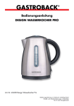 Bedienungsanleitung DESIGN WASSERKOCHER PRO