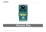 Viscous Vibe - TC Electronic