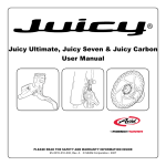 Juicy Ultimate, Juicy Seven & Juicy Carbon User