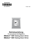 Betriebsanleitung iMotion® 1301 Swing Door Drive iMotion® 1401