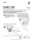 313953F, Operation Manual, for ProMix 2KS Automatic