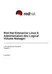 Red Hat Enterprise Linux 6 Administration des Logical Volume