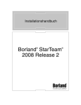 Borland StarTeam 2008 Release 2 - Borland Technical Publications