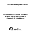 Red Hat Enterprise Linux 4 Installationshandbuch für IBM® S