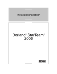 Borland® StarTeam® 2006 - Borland Technical Publications