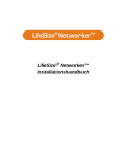 LifeSize Networker™ Installationshandbuch