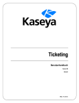 Ticketing - Kaseya R9.1 Documentation