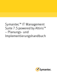 Symantec™ IT Management Suite 7.5 powered by Altiris