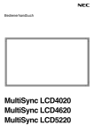 MultiSync LCD4020 MultiSync LCD4620 MultiSync LCD5220
