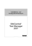 SilkCentral® Test Manager