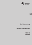 Betriebsanleitung Netzwerk Video Encoder PLS-5308 PLS