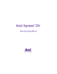 Avid Xpress DV® - Benutzerhandbuch
