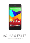 Aquaris E5 LTE: Ausführliches Benutzerhandbuch
