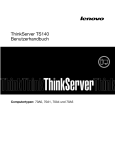 ThinkServer TS140 Benutzerhandbuch