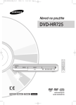 Samsung DVD-HR725 Užívateľská príručka