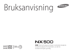 Samsung Systemkamera NX500 16-50 mm objektiv Bruksanvisning