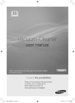 Samsung SC61A0
HEPA 13 Filter
2400W
 User Manual (Windows 7)