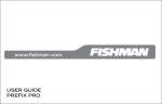 www.fishman.com USER GUIDE PREFIX PRO