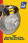 “G5” Stainless Steel Disc Brake Owners Manual