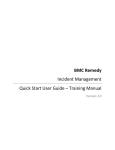 BMC Remedy Incident Management Quick Start User Guide