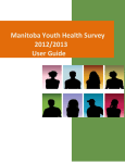 Manitoba Youth Health Survey 2012/2013 User Guide