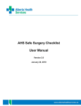 AHS Safe Surgery Checklist User Manual